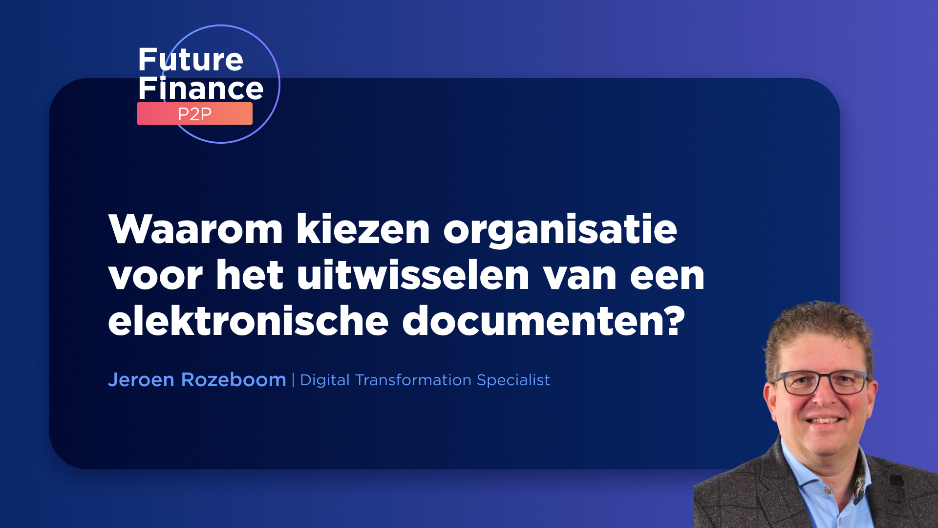 Waarom Elektronische documentuitwisseling?