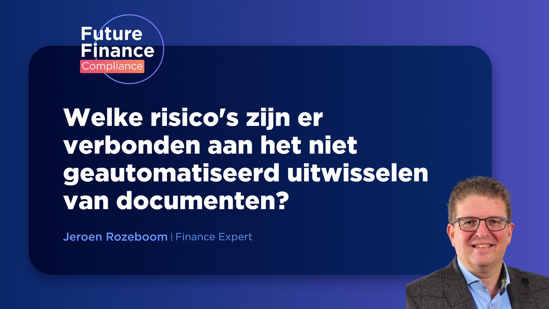 De risico's van niet-geautomatiseerde uitwisseling van documenten